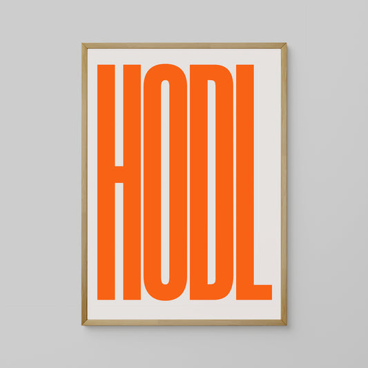 HODL (LIMITED), SIEBDRUCK, HANDMADE