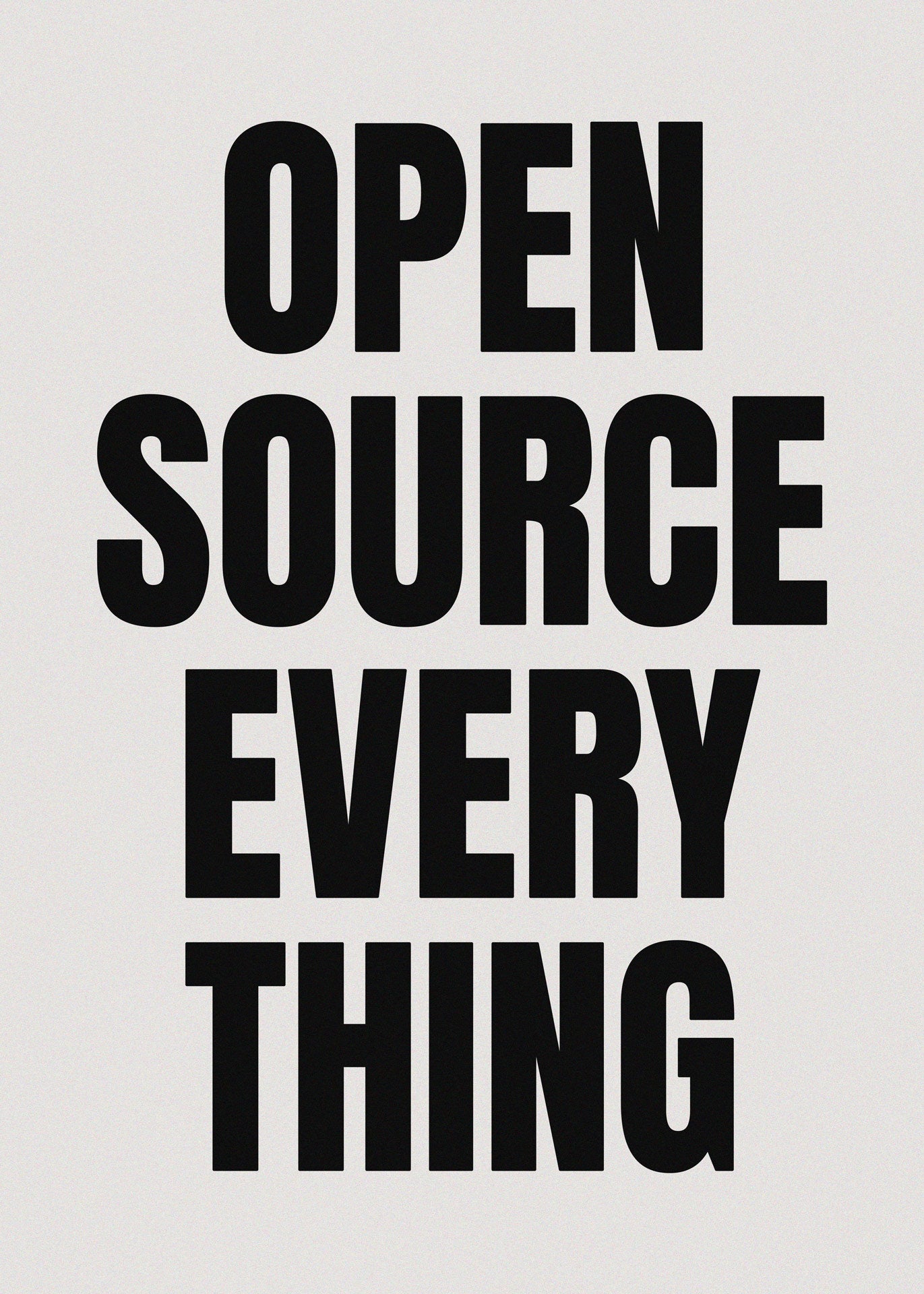 OPEN SOURCE EVERY THING (BLACK), SIEBDRUCK, HANDMADE