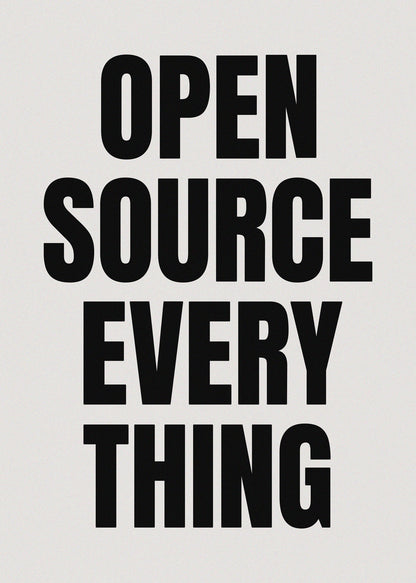 OPEN SOURCE EVERY THING (BLACK), SIEBDRUCK, HANDMADE